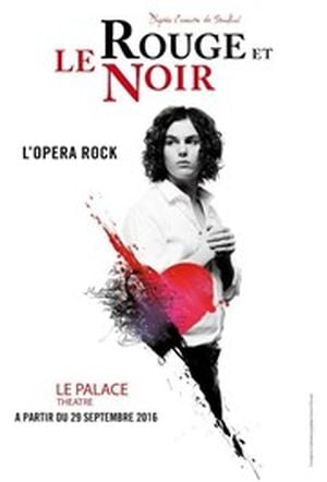 Le Rouge et le Noir : L'Opéra Rock