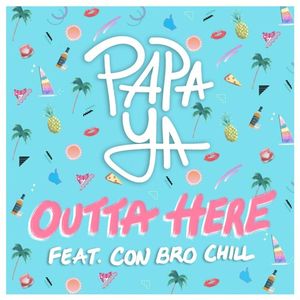 Outta Here (Single)