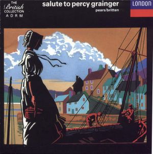 Salute to Percy Grainger