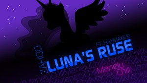 Luna's Ruse