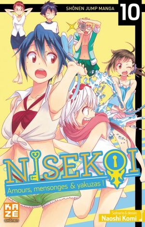 Nisekoi - Amours, mensonges et yakuzas! tome 10