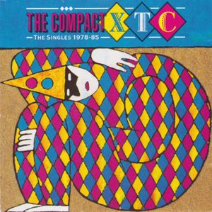 The Compact XTC: The Singles 1978–85