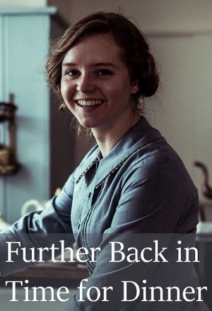 Further Back in Time for Dinner