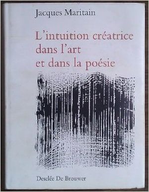 L'Intuition créatrice dans l'art et dans la poésie