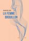 La Femme brouillon