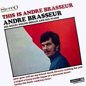 This Is André Brasseur