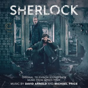 Sherlock, Series 4: Original Television Soundtrack (OST)