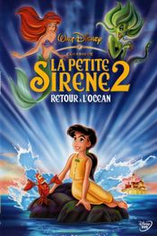 Affiche La Petite Sirène 2 : Retour à l'océan Affiche La Petite Sirène 2 : Retour à l'océan