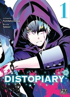 Distopiary, tome 1