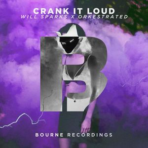 Crank It Loud (Single)