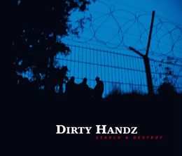 image-https://media.senscritique.com/media/000016786779/0/dirty_handz_3_search_and_destroy.jpg