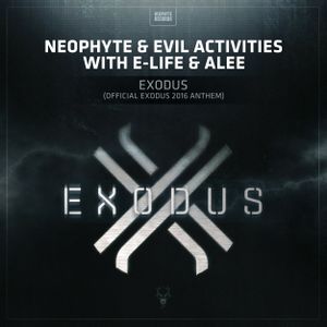 Exodus (Official Exodus 2016 Anthem) (Single)