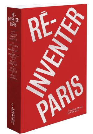 Ré-inventer Paris
