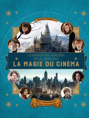 Le monde des sorciers de J.K. Rowling - La magie du cinéma, 1