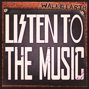 Listen to the Music (Single)