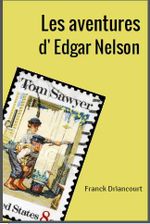Couverture Les aventures d'Edgar Nelson Couverture Les aventures d'Edgar Nelson