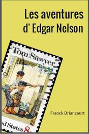 Couverture Les aventures d'Edgar Nelson Couverture Les aventures d'Edgar Nelson