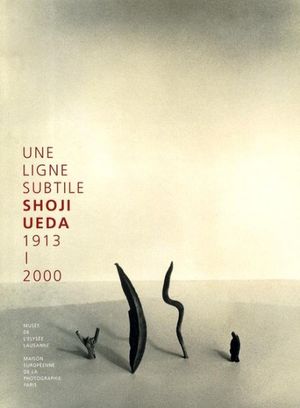 Une ligne subtile, Shoji Ueda, 1913-2000