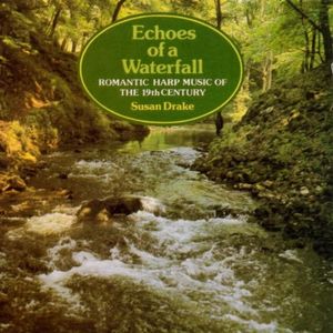 Echoes of a Waterfall, caprice