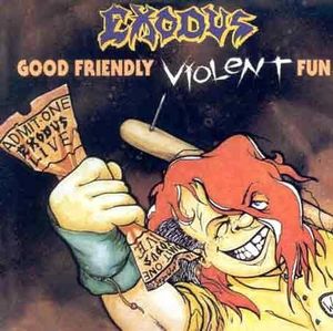 Good Friendly Violent Fun (Live)