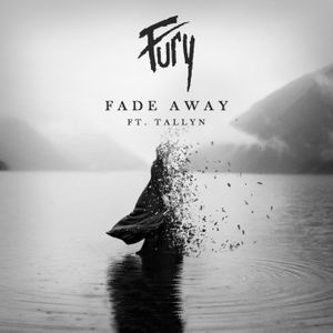 Fade Away (Single)