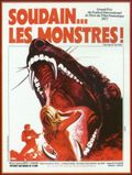 Affiche Soudain... Les monstres Affiche Soudain... Les monstres