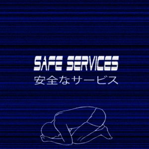 SAFE SERVICES