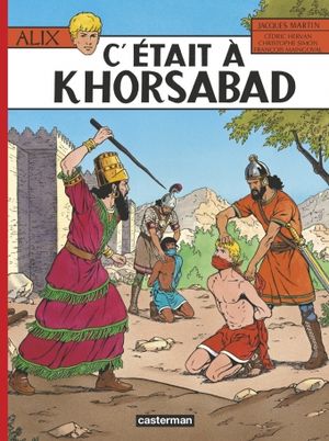 C'était à Khorsabad - Alix, tome 25