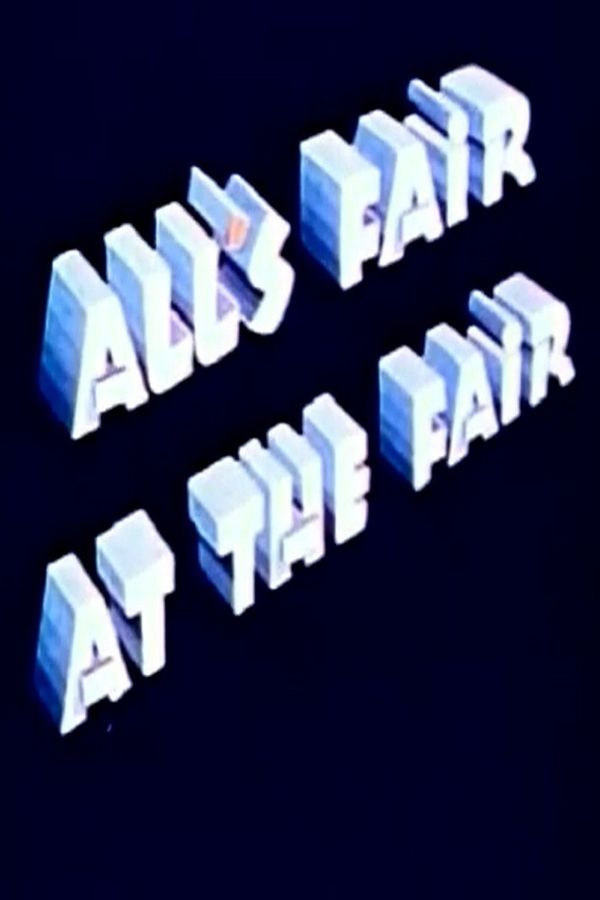 All's Fair at the Fair