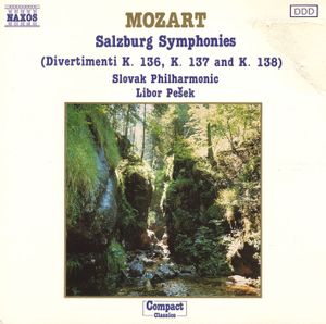 Salzburg Symphonies: Divertimenti K. 136, K. 137 and K. 138