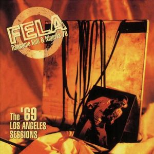 The ’69 Los Angeles Sessions