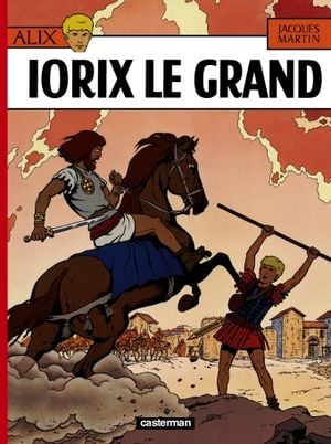 Iorix le Grand - Alix, tome 10