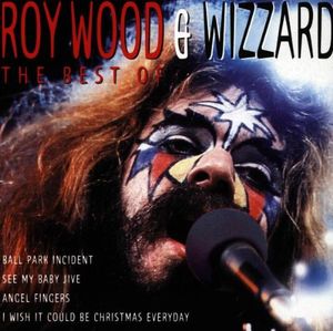 Best of Roy Wood & Wizzard