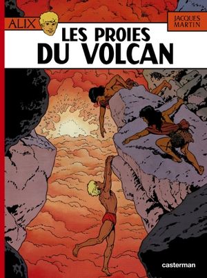 Les Proies du volcan - Alix, tome 14