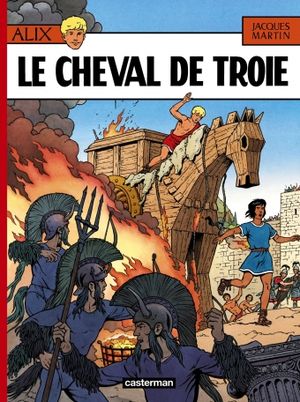 Le Cheval de Troie - Alix, tome 19