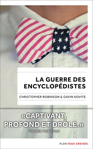 La Guerre des encyclopédistes