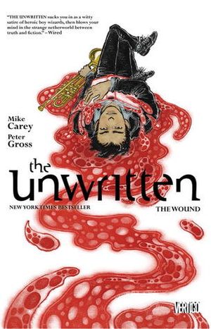 The Unwritten Volume 7: The Wound
