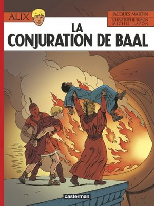 La Conjuration de Baal - Alix, tome 30