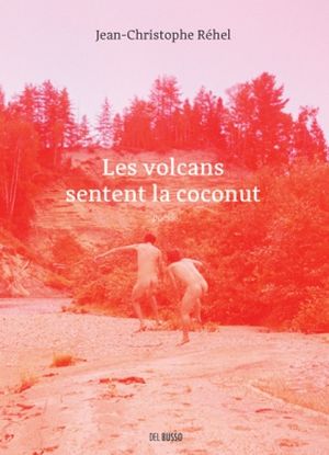 Les volcans sentent la coconut