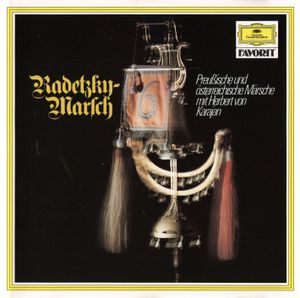 Radetzky-Marsch: Preußische und österreichische Märsche mit Herbert von Karajan