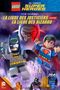 Lego DC Comics Super Heroes: La Ligue des Justiciers vs la Ligue Bizarro