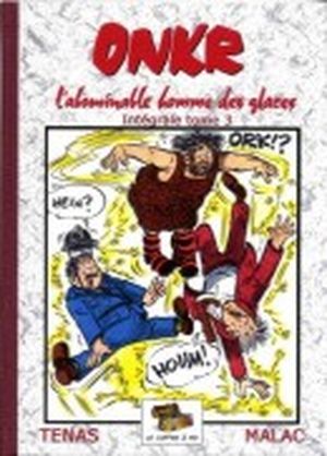 L'abominable homme des glaces - Onkr, tome 3