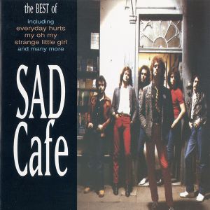 The Best of Sad Cafe