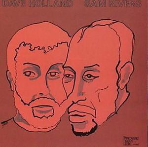 Dave Holland, Sam Rivers