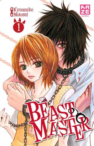 Beast Master, tome 1