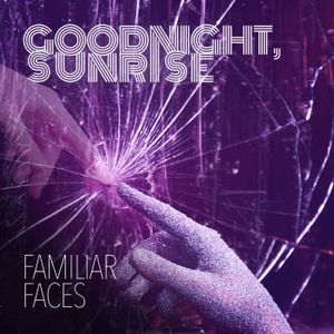 Familiar Faces (radio edit) (Single)