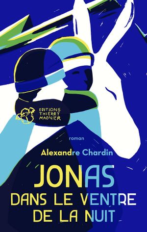 Jonas dans le ventre de la nuit