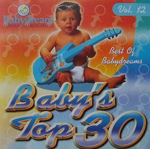 Babydream, Vol. 12: Baby's Top 30