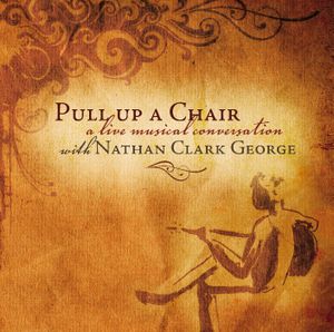 Pull Up a Chair (a live musical conversation)