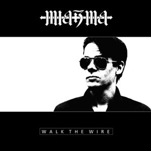 Walk the Wire (Single)